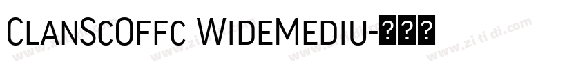 ClanScOffc WideMediu字体转换